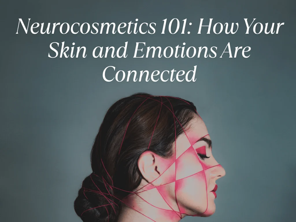 “Woman connecting emotions to skin health through Neurocosmetic”